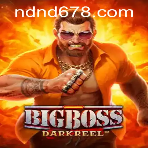 Descubra o Mundo do Jogo BigBoss da NDND.com